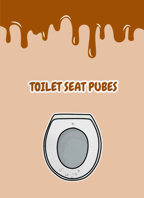 Toilet seat pubes