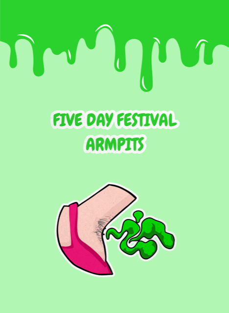 Five day festival armpits